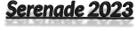 Serenade 2023